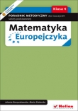Matematyka Europejczyka. Poradnik metodyczny dla nauczycieli matematyki w szkole podstawowej. Klasa 4