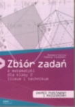 Matematyka. Klasa 2, liceum. Zbiór zadań. Zakres podstawowy i rozszerzony