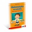 Matematyka na szóstkę. Zbiór zadań dla klasy III