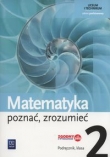 Matematyka. Poznać, zrozumieć. Podręcznik. Klasa 2. Zakres podstawowy