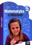 Matematyka z kluczem. Klasa 5, szkoła podstawowa. Zbiór zadań