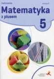 Matematyka z plusem. Klasa 5, Szkoła podst. Ćwiczenia, Wersja C