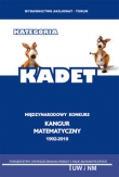 Międzynarodowy Konkurs Kangur Matematyczny 1992-2018. Kategoria kadet. Testy i rozwiązania