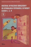 Materiał wyrazowo-obrazkowy do utrwalania poprawnej wymowy głosek l, li, r