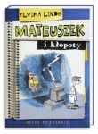 Mateuszek i kłopoty