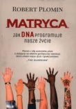 Matryca. Jak DNA programuje nasze życie?