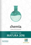 Matura 2016. Vademecum. Chemia. Zakres rozszerzony