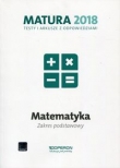 Matura 2018. Testy i arkusze z odpowiedziami. Matematyka. Zakres podstawowy