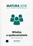 Matura 2018. Testy i arkusze z odpowiedziami. Wiedza o społeczeństwie. Zakres rozszerzony