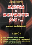 MATURA Z MATEM. CZ.2 ZP KIEŁBASA 2018... LUBATKA 9788392947882