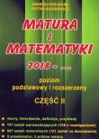Matura z matematyki 2018-... Część 2. Poziom podstawowy i rozszerzony