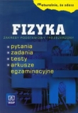 Maturalnie że zdasz Fizyka Zakres podstawowy i rozszerzony