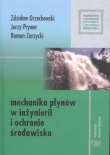 Mechanika płynów w inżynierii i ochronie środowiska