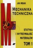 Mechanika techniczna Tom 1