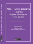 Media - kultura popularna - polityka