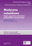 Medycyna ratunkowa. Nagłe zagrożenia zdrowotne pochodzenia wewnętrznego