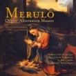 Merulo: Organ Alternatim Masses