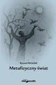 Metafizyczny świat
