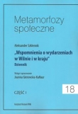 Metamorfozy społeczne tom 18 Wspomnienia o wydarzeniach w Wilnie?