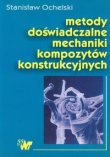 Metody doświadczalne mechaniki kompozytów konstrukcyjnych