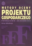 Metody oceny projektu gospodarczego