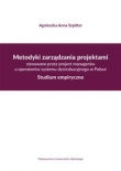 Metodyki zarządzania projektami stosowane przez project managerów u operatorów systemu dystrybucyjne