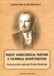 Między koniecznością państwa a pochwałą autorytaryzmu