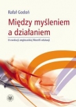 Między myśleniem a działaniem O ewolucji anglosaskiej filozofii edukacji