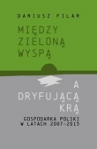 Między zieloną wyspą a dryfującą krą