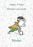 Mikołajek i jego paczka Kleofas