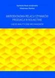 Mikroekonomia relacji czynników produkcji w rolnictwie