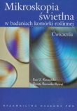 Mikroskopia świetlna w badaniach komórki roślinnej -ćwiczenia