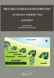 Militaria w edukacji historycznej Tom 3 Suplement