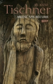 Miłość nas rozumie (2011)