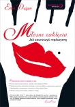 Miłosne zaklęcia. Jak zauroczyć mężczyznę