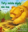 Misie Ślady Łap Taty misia nigdy nie ma