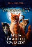MISJA OGNISTEJ GWIAZDY WOJOWNICY BR. ZYSK 9788365122414