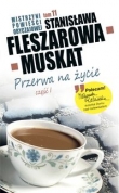 Przerwa na życie część 1 (Tom 11)