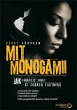 Mit monogamii. Jak poradzić sobie ze zdradą partnera