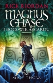 MŁOT THORA MAGNUS CHASE I BOGOWIE ASGAR GALERIA KSIĄŻKI 9788365534361