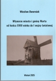 MŁYNARZE MIASTA I GMINY WARTA od końca XVIII wieku do I wojny światowej