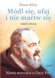 Módl się ufaj i nie martw się 2