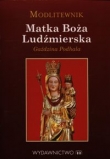 Modlitewnik Matka Boża Ludźmierska