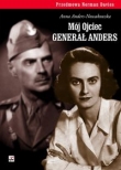 Mój ojciec generał Anders