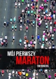 Mój pierwszy maraton