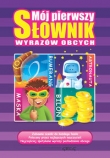 Mój pierwszy słownik wyrazów obcych