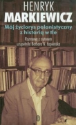 Mój życiorys polonistyczny z historią w tle