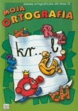 Moja ortografia 2 Zabawy ortograficzne