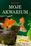 Moje akwarium. Wyd. 3