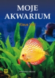 Moje akwarium. Wyd. II